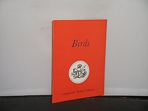 Birds, a volume in the Longman's Poetry Library Edited by Leonard Clark