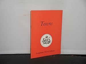 Towns, a volume in the Longman's Poetry Library Edited by Leonard Clark