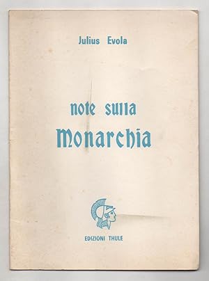 Bild des Verkufers fr Note sulla Monarchia zum Verkauf von Libreria Antiquaria Pontremoli SRL