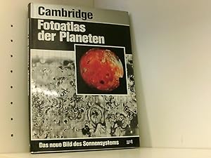 Seller image for Cambridge Fotoatlas der Planeten. Das neue Bild des Sonnensystems for sale by Book Broker