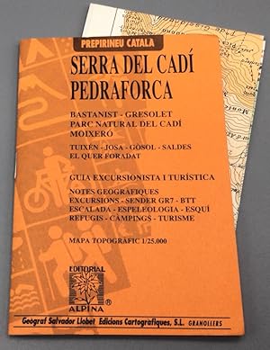 Imagen del vendedor de Prepirineu catal: SERRA DEL CAD - PEDRAFORCA - Bastanist - Gresolet - Parc Natural del Cad - Moixer - Tuixn - Josa - Gsol - Saldes - El Quer Foradat a la venta por Els llibres de la Vallrovira