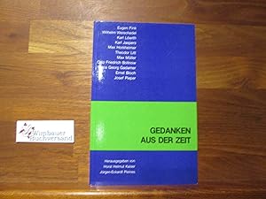 Seller image for Gedanken aus der Zeit : Philosophie im Sdwestfunk. hrsg. von Horst Helmut Kaiser ; Jrgen-Eckardt Pleines. [Eugen Fink .] for sale by Antiquariat im Kaiserviertel | Wimbauer Buchversand