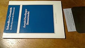 Bild des Verkufers fr Steuerrecht. von Hans-Wolfgang Arndt und Siegfried Zierlinger, Schffers Grundri des Rechts und der Wirtschaft ; Bd. 39,1 zum Verkauf von Antiquariat im Kaiserviertel | Wimbauer Buchversand