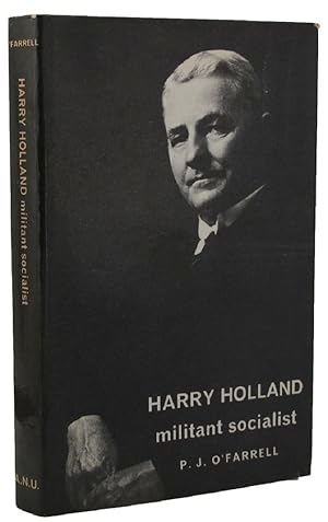 Immagine del venditore per HARRY HOLLAND: militant socialist venduto da Kay Craddock - Antiquarian Bookseller