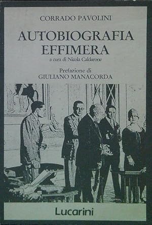 Bild des Verkufers fr Autobiografia effimera zum Verkauf von Librodifaccia