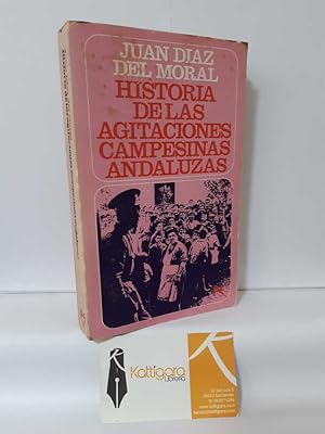 Seller image for HISTORIAS DE LAS AGITACIONES CAMPESINAS ANDALUZAS for sale by Librera Kattigara