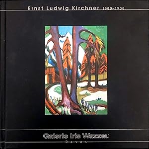 Ernst Ludwig Kirchner 1880-1938, Katalog anlässlich der Ausstellung vom 23. Dezember 2006 - 31. M...