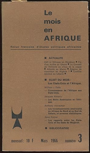 Bild des Verkufers fr Le mois en Afrique n3 mars 1966 - Les Etats-Unis et l'Afrique zum Verkauf von LibrairieLaLettre2
