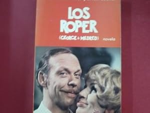 Imagen del vendedor de LOS ROPER GEORGE Y MILDRED. JOHNNIE MORTIMER BRIAN COOKE. TEXTO DE ROGER BOWDLER. TDK90 a la venta por TraperaDeKlaus