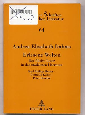 Immagine del venditore per Erlesene Welten Der fiktive Leser in der modernen Literatur- Karl Philipp Moritz   Gottfried Keller   Peter Handke venduto da avelibro OHG