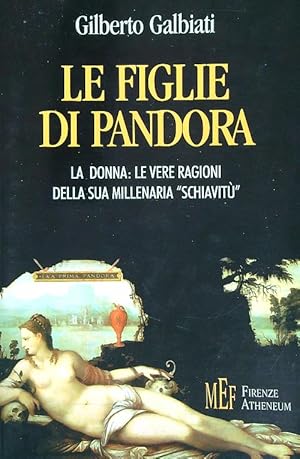 Imagen del vendedor de Le figlie di Pandora a la venta por Librodifaccia