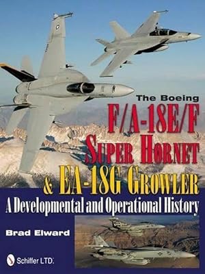 Bild des Verkufers fr The Boeing F/A-18E/F Super Hornet & EA-18G Growler (Hardcover) zum Verkauf von AussieBookSeller