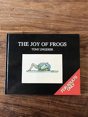 Imagen del vendedor de The Joy of Frogs a la venta por edward syndercombe