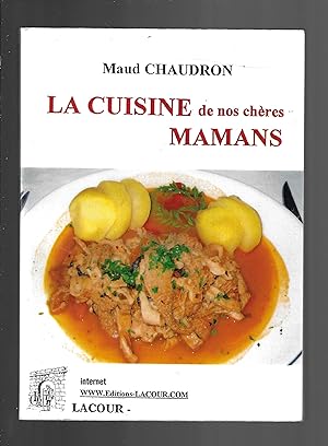 Seller image for La cuisine de nos chres mamans for sale by Bouquinerie Le Fouineur