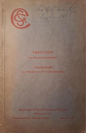 Protection des Réseaux de distribution condensateurs pour telegraphie sans fil e toutes application
