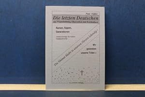 Die letzten Deutschen aus Wünschelberg, Oberrathen und Reichenforst Namen, Sippen, Generationen. ...