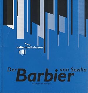 Immagine del venditore per Programmheft Gioacchino Rossini DER BARBIER VON SEVILLA Premiere 2. April 1994 Aalto Musiktheater Spielzeit 1993 / 94 venduto da Programmhefte24 Schauspiel und Musiktheater der letzten 150 Jahre