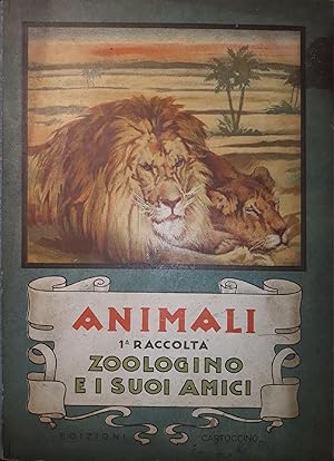 Animali. Prima raccolta: Zoologino e i suoi amici