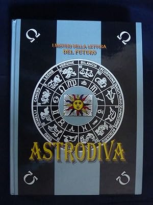 Seller image for ASTRODIVA Collana di Scienze Divinatorie, Volume 6 for sale by Historia, Regnum et Nobilia