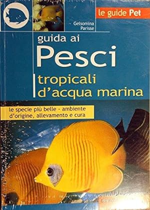 Immagine del venditore per Guida ai pesci tropicali d'acqua marina venduto da Usatopoli libriusatierari
