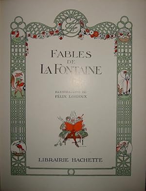 Image du vendeur pour Fables de La Fontaine (La cigale et la fourmi - Le corbeau et le renard - Le rat de ville et le rat des champs - Le loup et l agneau - Le renard et la cigogne - Le hron). Illustrations de Felix Lorioux mis en vente par Libreria Ex Libris ALAI-ILAB/LILA member