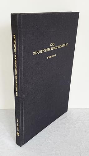 REICHENAUER PERIKOPENBUCH -- REICHENAU PERICOPES BOOK . Kommentarband zur Faksimile-Edition der H...