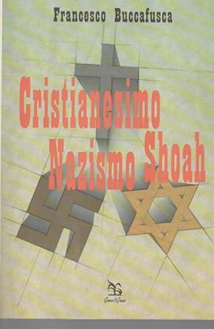 Cristianesimo Nazismo Shoah