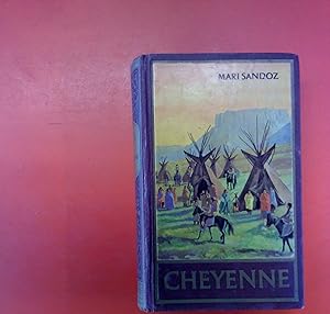 Seller image for Cheyenne. Roman. Erste Auflage. for sale by biblion2