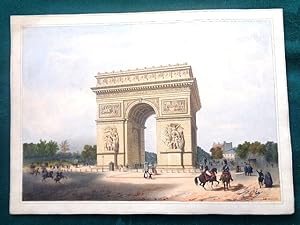 Arc De Triomphe, Paris c1845. Hand Coloured Lithograph
