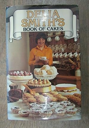 Seller image for DELIA SMITH'S BOOK OF CAKES for sale by Happyfish Books