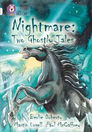 Seller image for Nightmare: Two Ghostly Tales : Band 17/Diamond for sale by GreatBookPrices