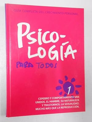 Imagen del vendedor de PSICOLOGA PARA TODOS Guia completa del crecimiento personal. N 1. TDK186 a la venta por TraperaDeKlaus