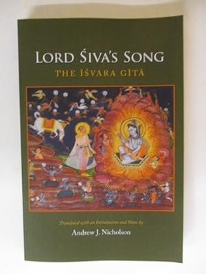 Seller image for Lord Siva's Song: The Isvara Gita for sale by GREENSLEEVES BOOKS