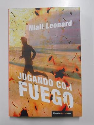 Seller image for JUGANDO CON FUEGO. LEONARD, NIALL. TDK119 for sale by TraperaDeKlaus