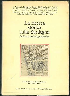 Stato attuale della ricerca storica sulla Sardegna. Archivio storico sardo vol. XXXIII.