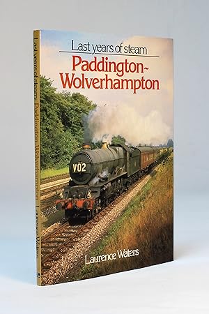 Image du vendeur pour Last Years of Steam: Paddington to Wolverhampton mis en vente par George Longden