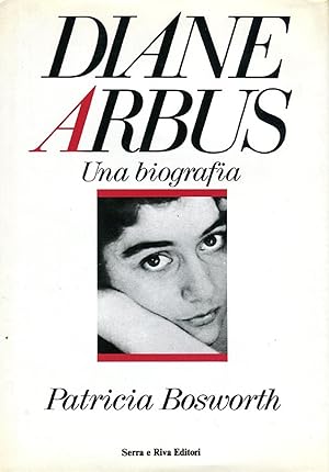 Image du vendeur pour Diane Arbus. Una biografia mis en vente par Studio Bibliografico Marini