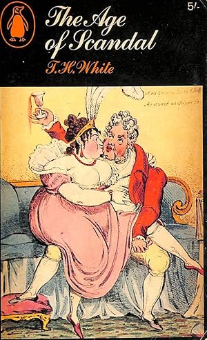Immagine del venditore per Age of Scandal - An Excursion Through a Minor Period venduto da M Godding Books Ltd