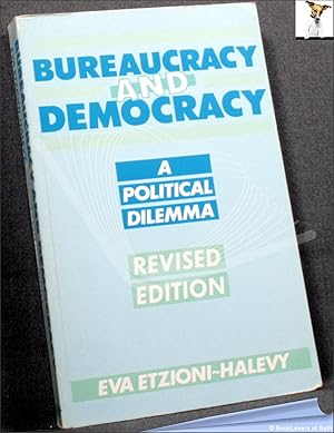 Imagen del vendedor de Bureaucracy and Democracy: A Political Dilemma a la venta por BookLovers of Bath