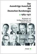 Bild des Verkufers fr Der Auswaertige Ausschuss des Deutschen Bundestages. Sitzungsprotokolle 1969-1972 zum Verkauf von moluna