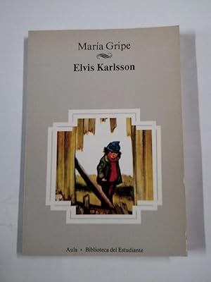 Seller image for ELVIS KARLSSON. MARA GRIPE. AULA BIBLIOTECA DEL ESTUDIANTE. PLANETA. N 17. Tdk15 for sale by TraperaDeKlaus