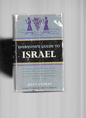 EVERYONE'S GUIDE TO ISRAEL. Foreword By Ben~Gurion. Maps By Donald Pitcher
