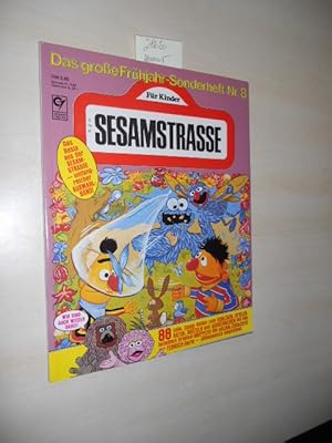 Sesamstrasse. Das große Frühjahr-Sonderheft Nr. 8.