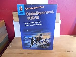 Image du vendeur pour DIABOLIQUEMENT VOTRE mis en vente par La Bouquinerie  Dd