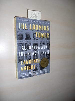 Immagine del venditore per The Looming Tower. Al-Qaeda and the Road to 9/11. venduto da Klaus Ennsthaler - Mister Book