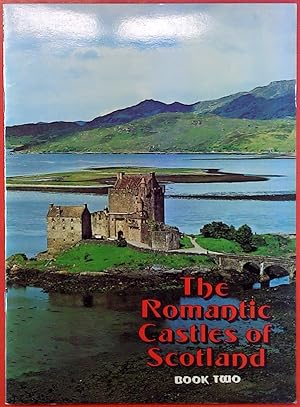 Bild des Verkufers fr The Romantic Castles of Scotland , Book Two zum Verkauf von biblion2