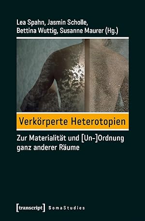 Seller image for Verkoerperte Heterotopien for sale by moluna
