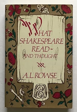 Immagine del venditore per What Shakespeare Read - And Thought. venduto da Monkey House Books