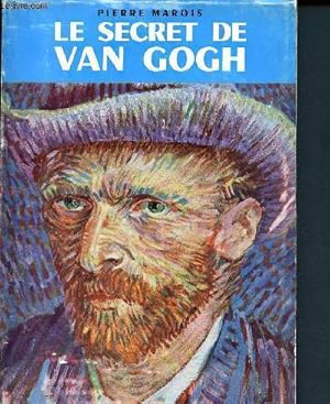 Imagen del vendedor de Le secret de Van Gogh a la venta por Le-Livre