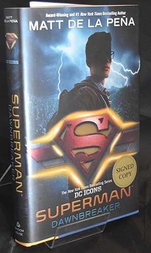 Superman: Dawnbreaker (DC Icons). Signed by the Author with foldout poster. First Printing